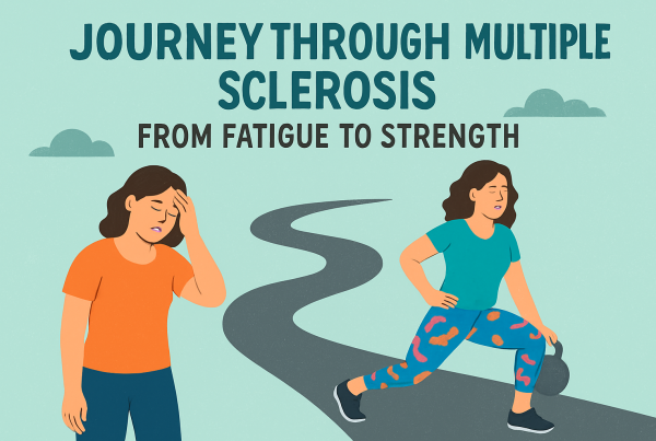 Journey through Multiple Sclerosis: from Fatigue to Strength